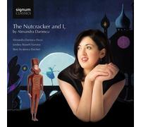 Alexandra Dariescu The Nutcracker and I, By Alexandra Dariescu (CD) Album