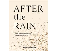 Alexandra Elle After the Rain (Copertina rigida)