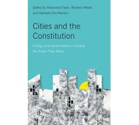 Alexandra Flynn Cities and the Constitution (Tascabile)