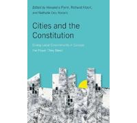Alexandra Flynn Cities and the Constitution (Tascabile)