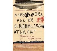 Alexandra Fuller Scribbling the Cat (Tascabile)