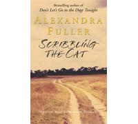 Alexandra Fuller Scribbling the Cat (Tascabile)