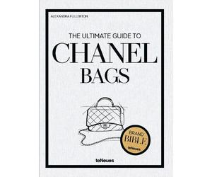 Alexandra Fullerton The Ultimate Guide to Chanel Bags (Copertina rigida)