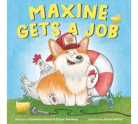Alexandra Garyn Bryan Reisberg Maxine Gets a Job (Copertina rigida)