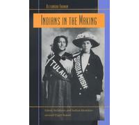 Alexandra Harmon Indians in the Making (Tascabile) American Crossroads