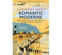 Alexandra Harris Romantic Moderns (Tascabile)