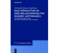 Alexandra Hasse Das Mönchtum in Der Religionspolitik Kaiser J (Copertina rigida)