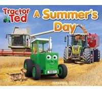 alexandra heard Tractor Ted A Summer's Day (Tascabile) Tractor Ted Seasons