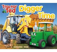 alexandra heard Tractor Ted Digger Time (Tascabile) Tractor Ted
