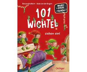 Alexandra Helm 101 Wichtel ziehen ein: Wort + Zahl = genial (Copertina rigida)