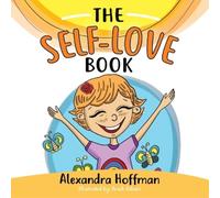 Alexandra Hoffman The Self-Love Book (Tascabile)