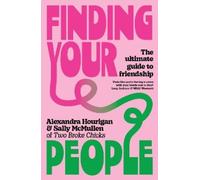 Alexandra Hourigan Sally McMullen Finding Your People (Tascabile)