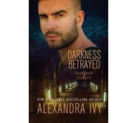 Alexandra Ivy Darkness Betrayed (Tascabile) Guardians Of Eternity