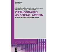 Alexandra Jaffe Orthography as Social Action (Copertina rigida)