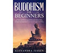 Alexandra Jessen Buddhism for Beginners (Tascabile)