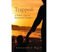 Alexandra Karb Trapped Volume 18 (Tascabile) Memoir and Biography