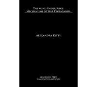 Alexandra Kitty The Mind Under Siege (Copertina rigida)