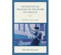 Alexandra Kurman Intertextual Weaving in the Work of Linda L (Copertina rigida)