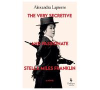 Alexandra Lapie The Very Secretive And Passionate Stella Mile (Copertina rigida)