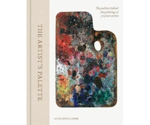 Alexandra Loske The Artist's Palette (Copertina rigida)