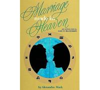 Alexandra Mark Marriage Made in Heaven (Tascabile)