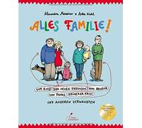 Alexandra Maxei Alles Familie: Vom Kind der neuen Freundin v (Copertina rigida)