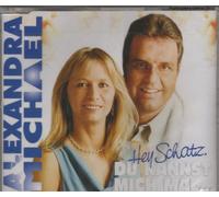 Alexandra & Michael - Hey Schatz,du Kannst Mich Mal