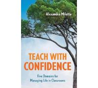 Alexandra Miletta Teach with Confidence (Copertina rigida)