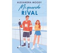Alexandra Moody Mi querido rival / Rival Darling (Tascabile)