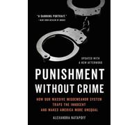 Alexandra Natapoff Punishment Without Crime (Tascabile)