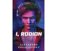 Alexandra Pugachevsky I, Rodion (Tascabile)
