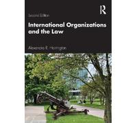 Alexandra R. Harrington International Organizations and the Law (Tascabile)