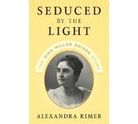 Alexandra Rimer Seduced by the Light (Copertina rigida)
