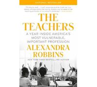 Alexandra Robbins The Teachers (Copertina rigida)