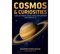 Alexandra Ryder Aguilar Cosmos & Curiosities (Tascabile)