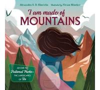 Alexandra S. D. Hinrichs I Am Made of Mountains (Copertina rigida)