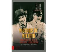 Alexandra Seibel Visions of Vienna (Copertina rigida) Film Culture in Transition