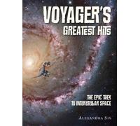 Alexandra Siy Voyager's Greatest Hits (Copertina rigida)