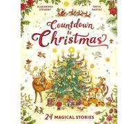 Alexandra Stewart Countdown to Christmas (Copertina rigida)