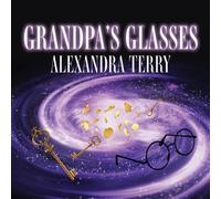 Alexandra Terry Grandpa's Glasses (Tascabile)