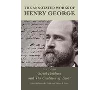 Alexandra W. Lough The Annotated Works of Henry George (Tascabile)