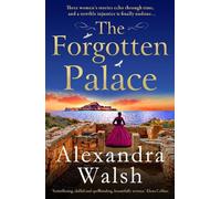 Alexandra Walsh The Forgotten Palace (Tascabile)