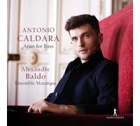 Alexandre Baldo, Ensemble Mozaique - Caldara: Arias for Bass