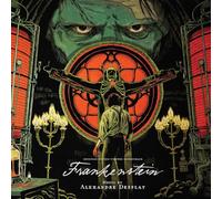 Alexandre Desplat - Frankenstein