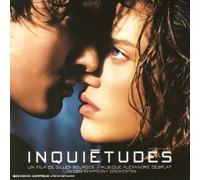 Alexandre Desplat - Inquiétudes (Bof)