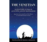 Alexandre Dumas Auguste Anicet-Bourgeois The Venetian (Tascabile)