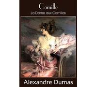 Alexandre Dumas Camille (La Dame Aux Camilias) (Tascabile)