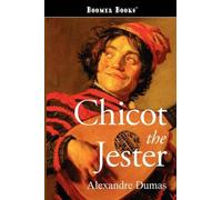 Alexandre Dumas Chicot the Jester (Tascabile)