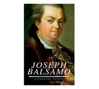 Alexandre Dumas Joseph Balsamo (Tascabile)