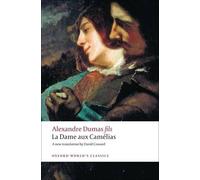 Alexandre Dumas La Dame aux Camélias (Tascabile) Oxford World's Classics